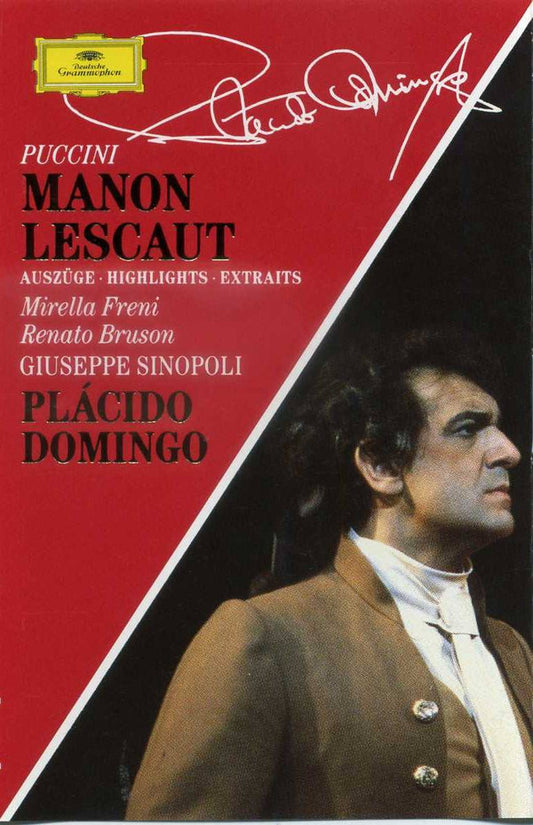 Placido Domingo / Giacomo Puccini : Mirella Freni · Renato Bruson · Giuseppe Sinopoli - Manon Lescaut (Auszüge · Highlights · Extraits) (Cassette) (VG+) - Endless Media