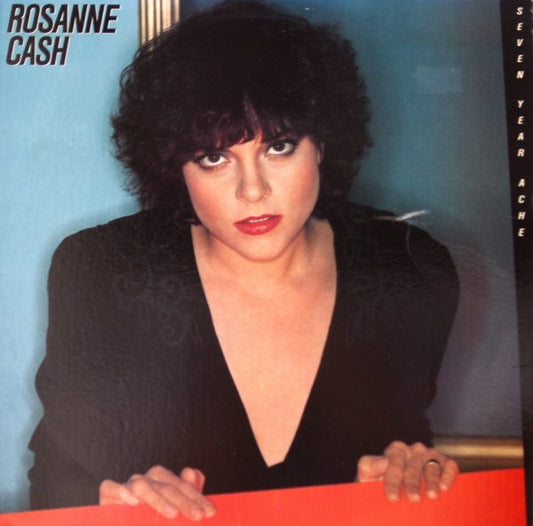 Rosanne Cash - Seven Year Ache (LP) (VG) - Endless Media