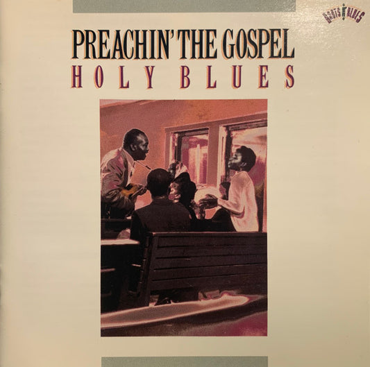 Various - Preachin' The Gospel : Holy Blues (CD) (VG+) - Endless Media