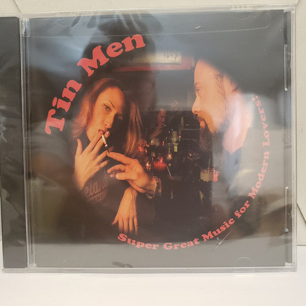 Tin Men  - Super Great Music For Modern Lovers (CD) (NM or M-) - Endless Media