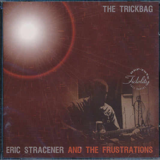 Eric Stracener And The Frustrations - The Trickbag (CD) (VG+) - Endless Media