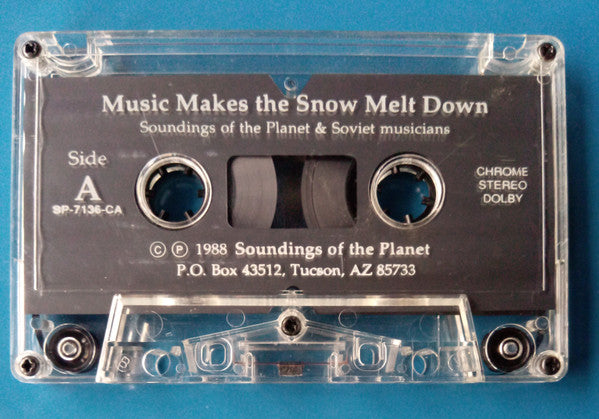 Soundings Ensemble - Music Makes The Snow Melt Down (Cassette) (VG+) - Endless Media