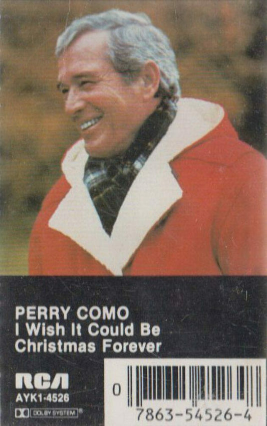 Perry Como - I Wish It Could Be Christmas Forever (Cassette) (M) - Endless Media