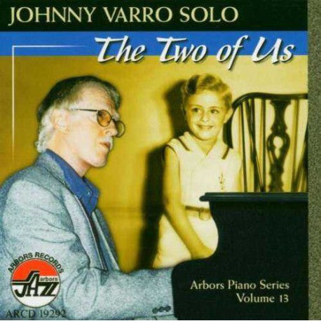 Johnny Varro - The Two Of Us (CD) (VG+) - Endless Media