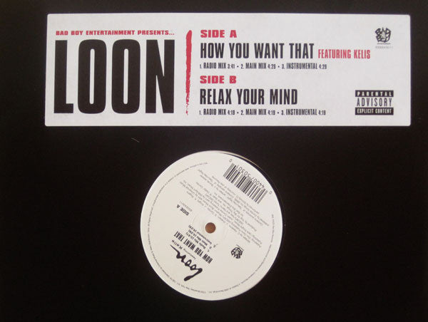 Loon - How You Want That / Relax Your Mind (12") (VG) - Endless Media