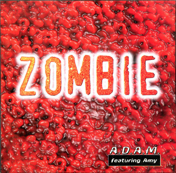 A.D.A.M. Featuring Amy : Zombie (CD, Maxi)