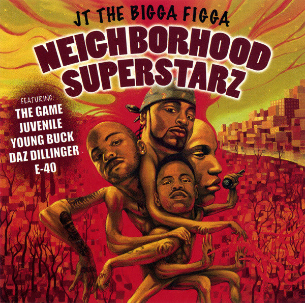 JT The Bigga Figga - Neighborhood Superstarz (CD) (M) - Endless Media