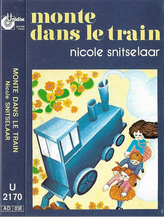 Nicole Snitselaar - Monte Dans Le Train (Cassette) (VG+) - Endless Media