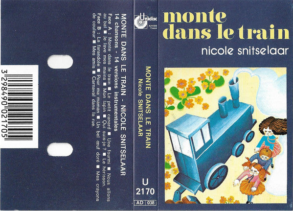 Nicole Snitselaar - Monte Dans Le Train (Cassette) (VG+) - Endless Media