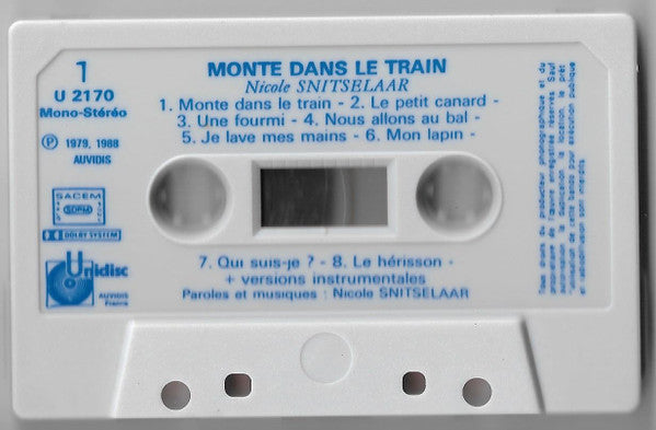 Nicole Snitselaar - Monte Dans Le Train (Cassette) (VG+) - Endless Media