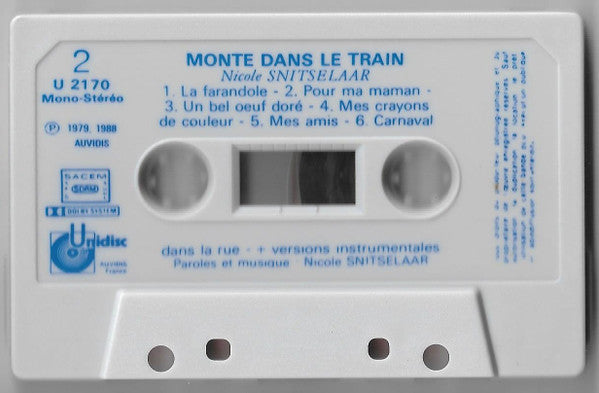 Nicole Snitselaar - Monte Dans Le Train (Cassette) (VG+) - Endless Media