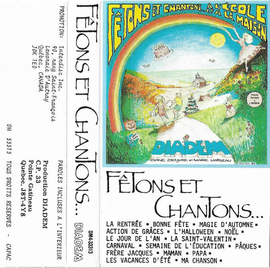 Diadem  - Fêtons Et Chantons... À L'École Et À La Maison (Cassette) (VG+) - Endless Media