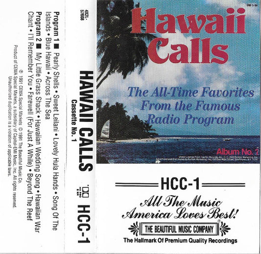 Various - Hawaii Calls: The All-Time Favorites From The Famous Radio Program - Album No. 1 (Cassette) (VG+) - Endless Media