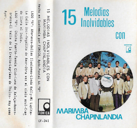 Marimba Chapinlandia - Melodias Inolvidables (Cassette) (G+) - Endless Media