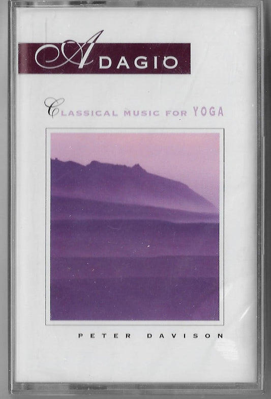 Peter Davison - Adagio: Classical Music For Yoga (Cassette) (M) - Endless Media