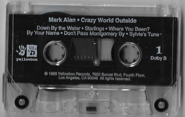 Mark Alan - Crazy World Outside (Cassette) (VG+) - Endless Media