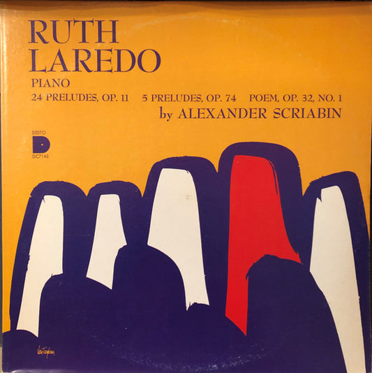 Ruth Laredo - Alexander Scriabine - 24 Preludes, Op. 11 / 5 Preludes, Op. 74 / Poem, Op. 32, No. 1 (LP) (VG+) - Endless Media