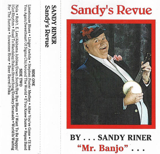 Sandy Riner - Sandy's Revue "Mr. Banjo" (Cassette) (NM or M-) - Endless Media