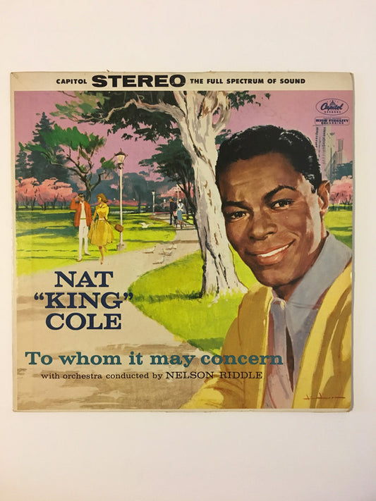 Nat King Cole - To Whom It May Concern (LP) (G+) - Endless Media