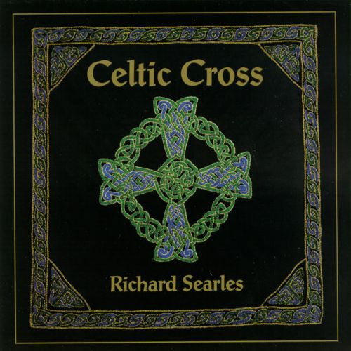Richard Searles - Celtic Cross (CD) (VG+) - Endless Media