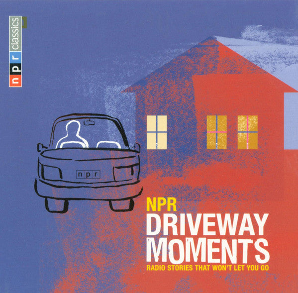 Various - NPR Driveway Moments (2xCD) (NM or M-) - Endless Media