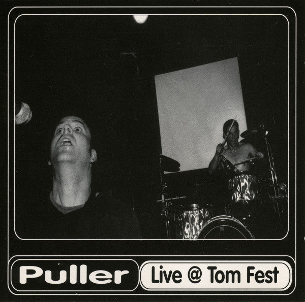 Puller - Live @ Tom Fest (CD) (M) - Endless Media