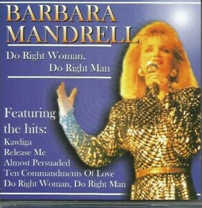 Barbara Mandrell - Do Right Woman Do Right Man (CD) (M) - Endless Media