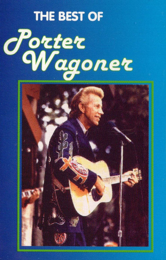 Porter Wagoner - The Best Of Porter Wagoner (Cassette) (M) - Endless Media