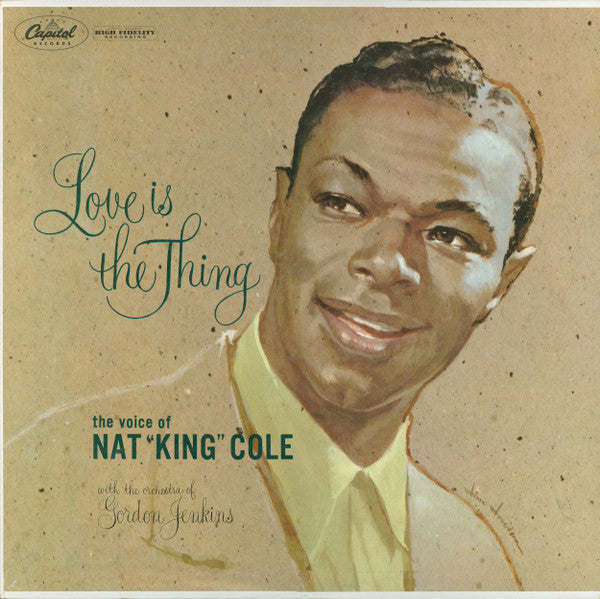 Nat King Cole - Love Is The Thing (LP) (G) - Endless Media