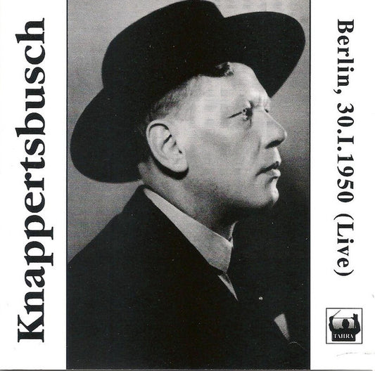 Hans Knappertsbusch - Berlin, 30.1.1950 (Live) (2xCD) (VG) - Endless Media