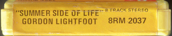 Gordon Lightfoot - Summer Side Of Life (8-Track Cartridge) (G) - Endless Media