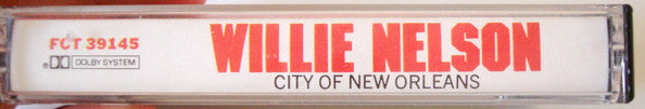 Willie Nelson - City Of New Orleans (Cassette) (VG) - Endless Media