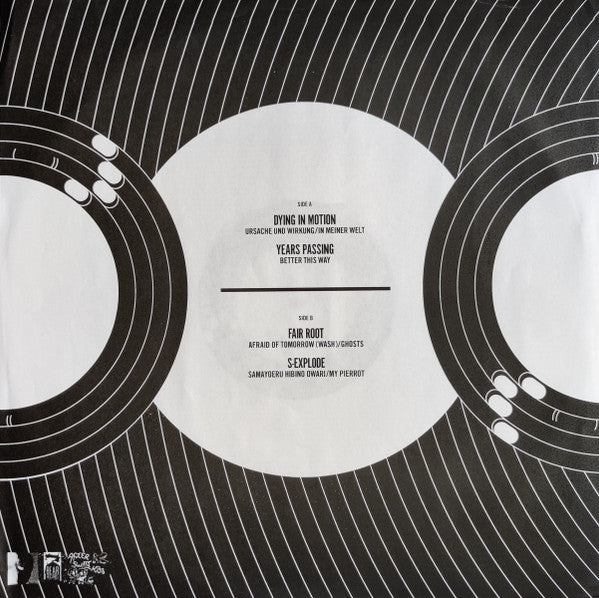 S-Explode / Years Passing / Fair Root / Dying In Motion - 4 Way Split (12") (VG) - Endless Media