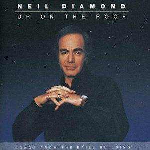 Neil Diamond - Up On The Roof (Songs From The Brill Building) (CD) (VG+) - Endless Media