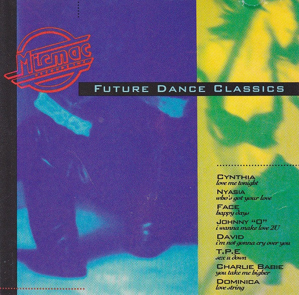 Various - Micmac Future Dance Classics (CD) (M) - Endless Media