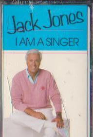 Jack Jones - I Am A Singer (Cassette) (VG+) - Endless Media