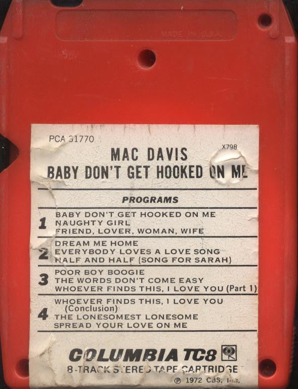 Mac Davis : Baby Don't Get Hooked On Me (8-Trk, Album)