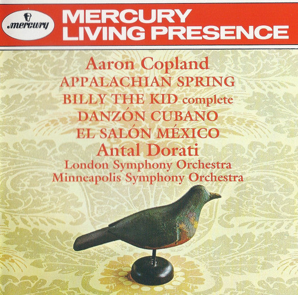 Aaron Copland, Antal Dorati, The London Symphony Orchestra, Minneapolis Symphony Orchestra : Appalachian Spring / Billy The Kid Complete / Danzón Cubano / El Salón México (CD, Comp)