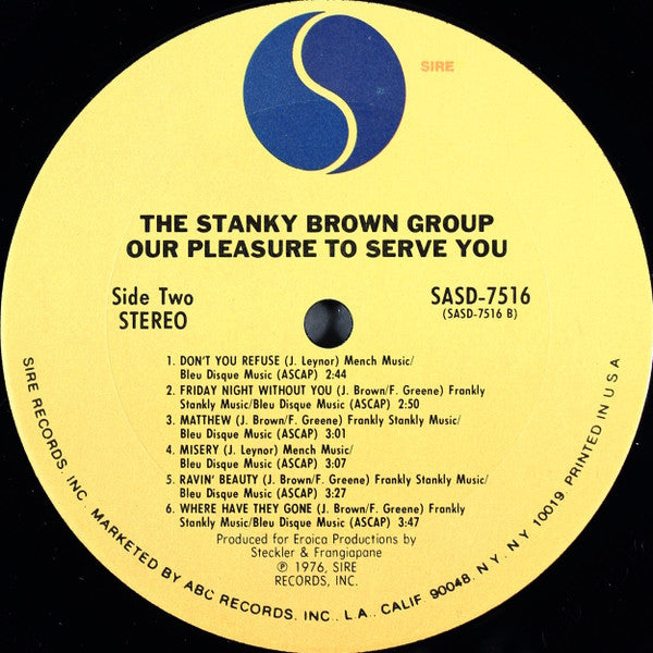 The Stanky Brown Group - Our Pleasure To Serve You (LP) (VG+) - Endless Media