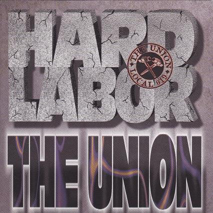 The Union  - Hard Labor (CD) (M) - Endless Media