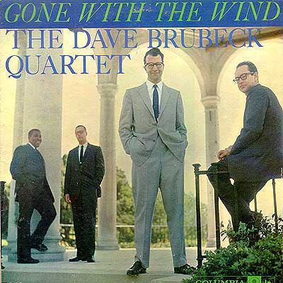 The Dave Brubeck Quartet - Gone With The Wind (LP) (VG) - Endless Media