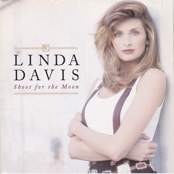 Linda Davis - Shoot For The Moon (CD) (NM or M-) - Endless Media