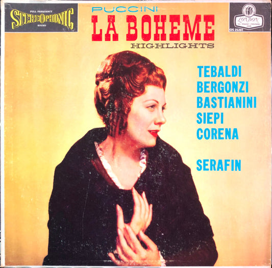 Giacomo Puccini / Renata Tebaldi, Carlo Bergonzi, Ettore Bastianini, Cesare Siepi, Fernando Corena, Tullio Serafin - La Bohème (Highlights) (LP) (VG+) - Endless Media