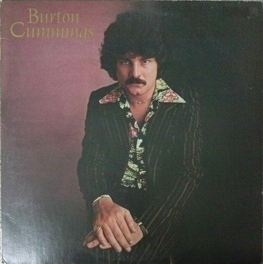 Burton Cummings - Burton Cummings (LP) (VG+) - Endless Media