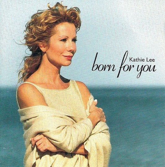 Kathie Lee Gifford - Born For You (CD) (M) - Endless Media