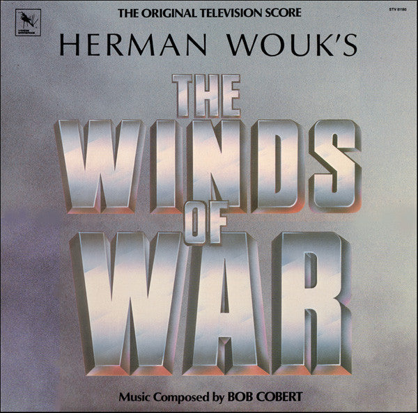 Robert Cobert, Nürnberger Symphoniker, Zsolt Deaky - The Winds Of War (The Original Television Score) (LP) (G+) - Endless Media