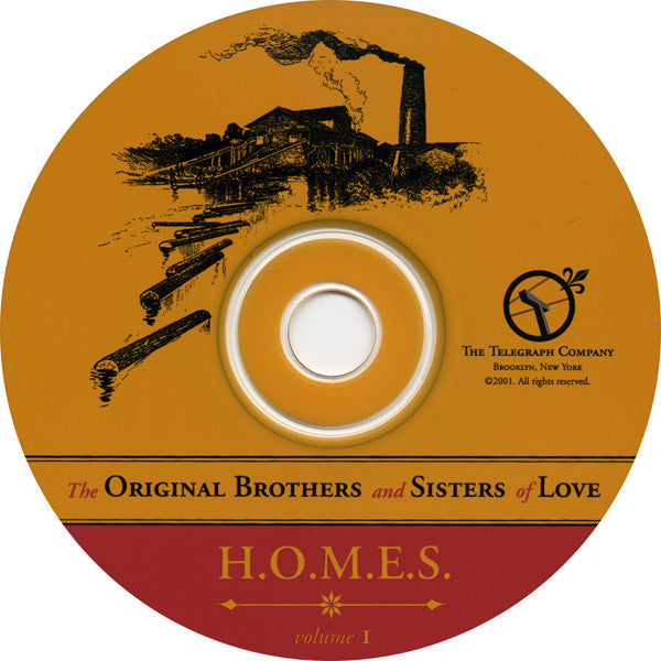 The Original Brothers And Sisters Of Love - H.O.M.E.S. Volume 1 (CD) (NM or M-) - Endless Media