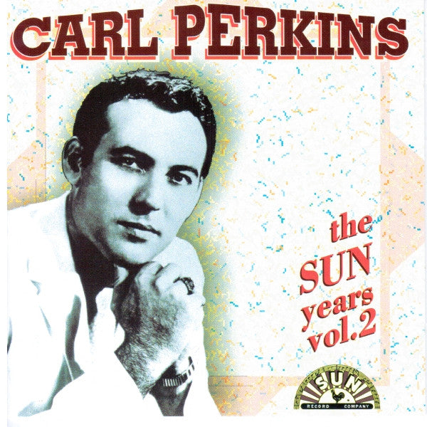 Carl Perkins - The Sun Years Vol. 2 (CD) (VG+) - Endless Media