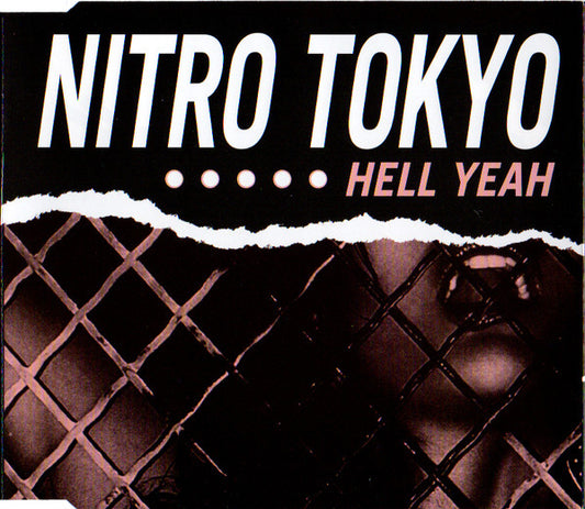 Nitro Tokyo - Hell Yeah (CD) (M) - Endless Media
