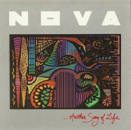 Nova  - ....Another Song Of Life (CD) (M) - Endless Media